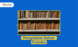 Pengolahan Bahan Pustaka