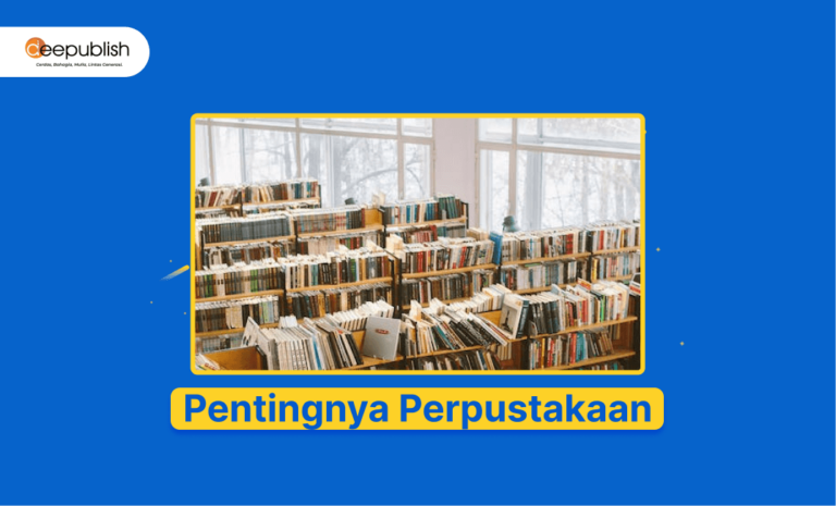 5 Pentingnya Perpustakaan Dalam Meningkatkan Kualitas Masyarakat ...