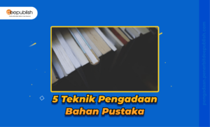 teknik pengadaan bahan pustaka