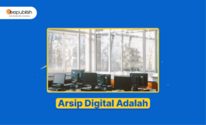 Arsip Digital Adalah