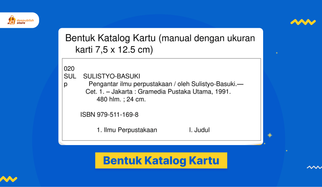 Jenis Katalog Perpustakaan (Dari Bentuk) - Deepublish