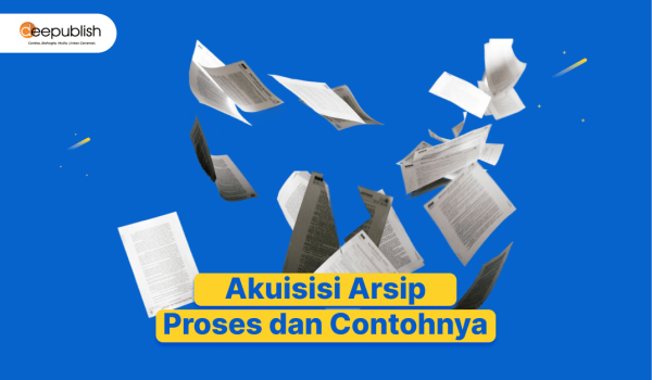 Akuisisi Arsip Adalah