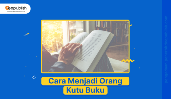 Cara menjadi kutu buku