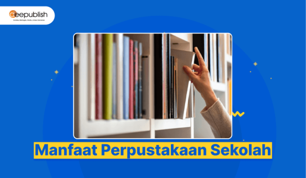 Manfaat Perpustakaan Sekolah