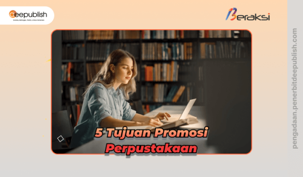 Tujuan Promosi Perpustakaan