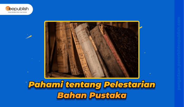 pelestarian bahan pustaka